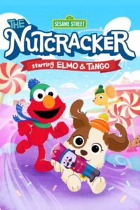 Sesame Street: The Nutcracker (2022)