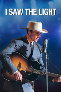 I Saw the Light เมื่อดาวดับแสง (2015)