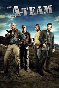 The A Team เอ ทีม หน่วยพิฆาตเดนตาย (2010)