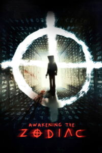 Awakening the Zodiac รื้อคดีฆาตกรจักรราศี (2017)