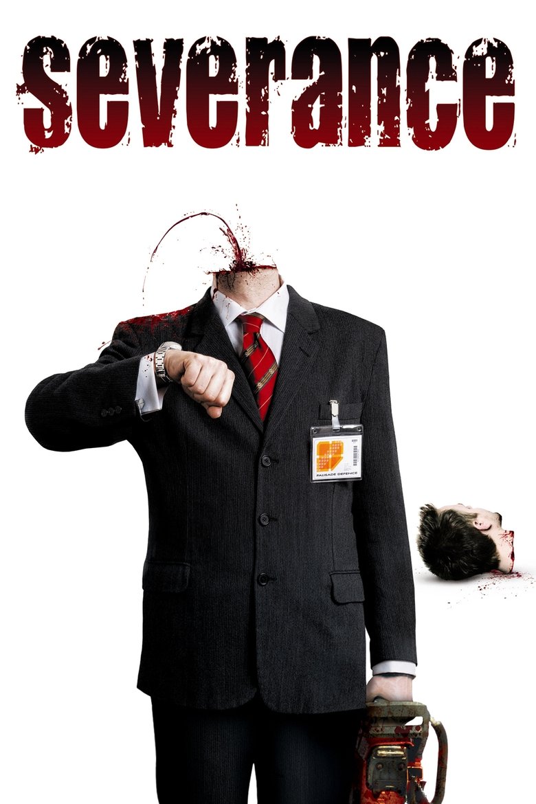 Severance (2006) ทัวร์สยองต้องเอาตัวรอด