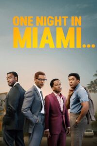 One Night in Miami คืนหนึ่งในไมแอมี (2020)