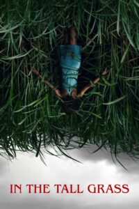 In the Tall Grass 2019 พงหลอนมรณะ