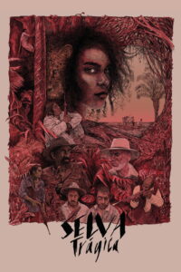Tragic Jungle (Selva trágica) ป่าวิปโยค (2020)