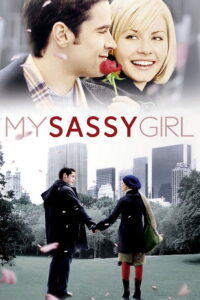 My Sassy Girl (2008)