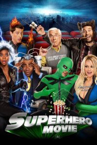 Superhero Movie ไอ้แมงปอแมน ฮีโร่ซุปเปอร์รั่ว (2008)