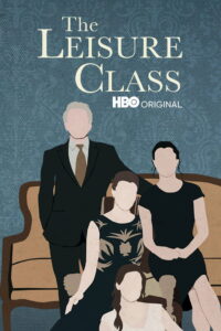 The Leisure Class เดอะ เลเชอร์ คลาส (2015)