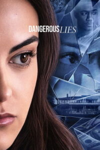 Dangerous Lies ลวง คร่า ฆาต (2020)