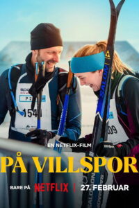 The Wrong Track (Pa villspor) เส้นทางพิสูจน์ใจ (2025)