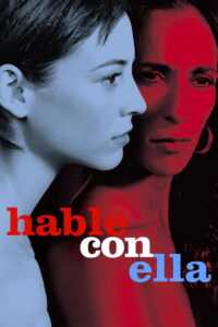 Talk to Her บอกเธอให้รู้ว่ารัก (2002)