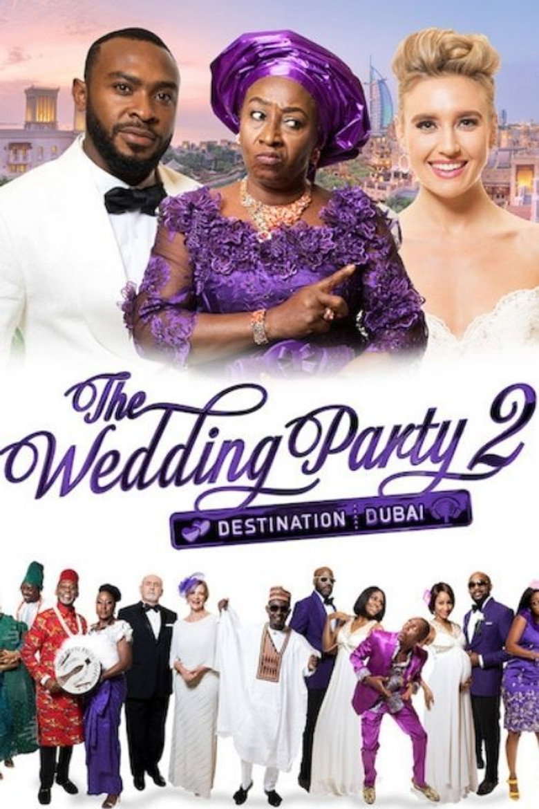 The Wedding Party 2 Destination Dubai 2017 วิวาห์สุดป่วน 2