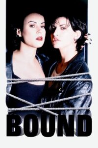 Bound ผู้หญิงเลือดพล่าน (1996)