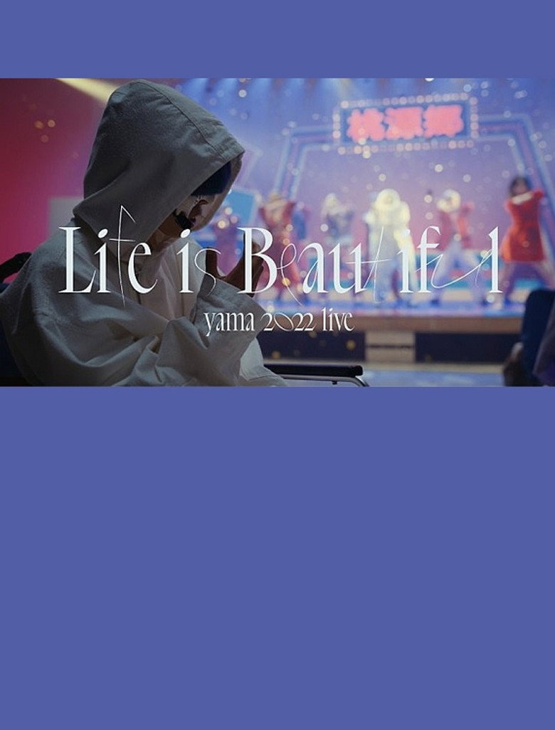 Life Is Beautiful (2022)