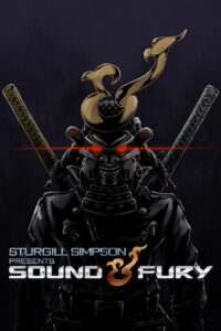 Sturgill Simpson Presents Sound & Fury 2019 ซาวด์แอนด์ฟิวรี โดยสเตอร์จิลล์ ซิมป์สัน