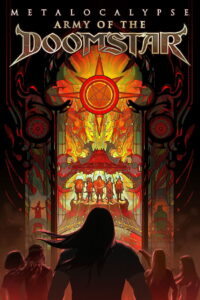 Metalocalypse Army of the Doomstar เมทาโลคาลิปส์ กองทัพแห่งดูมสตาร์ (2023)