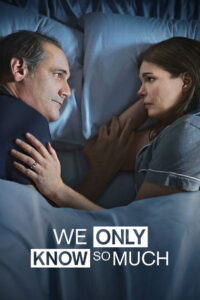 We Only Know So Much (2018) บรรยายไทย Soundtrack : Sub Thai