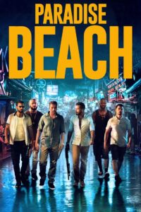 Paradise Beach พาราไดซ์ บีช (2019)