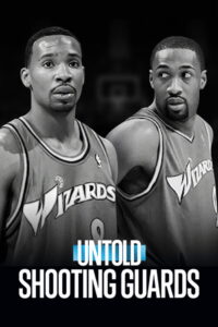 Untold Shooting Guards ชูตติงการ์ด (2025)
