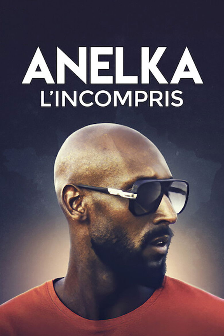 Anelka Misunderstood อเนลก้า รู้จักตัวจริง (2020)