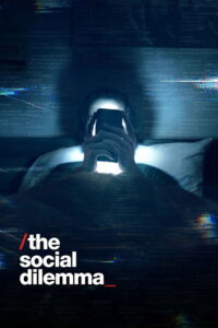 The Social Dilemma ทุนนิยมสอดแนม ภัยแฝงเครือข่ายอัจฉริยะ (2020)