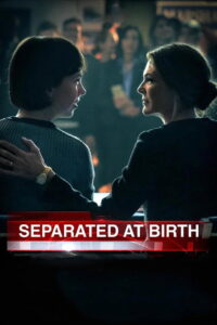 Separated at Birth (2018)