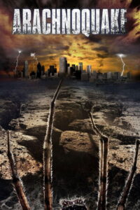 Arachnoquake แมงมุมยักษ์เขย่าโลก (2012)