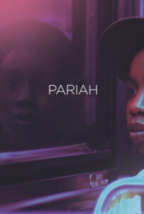 Pariah (2011)
