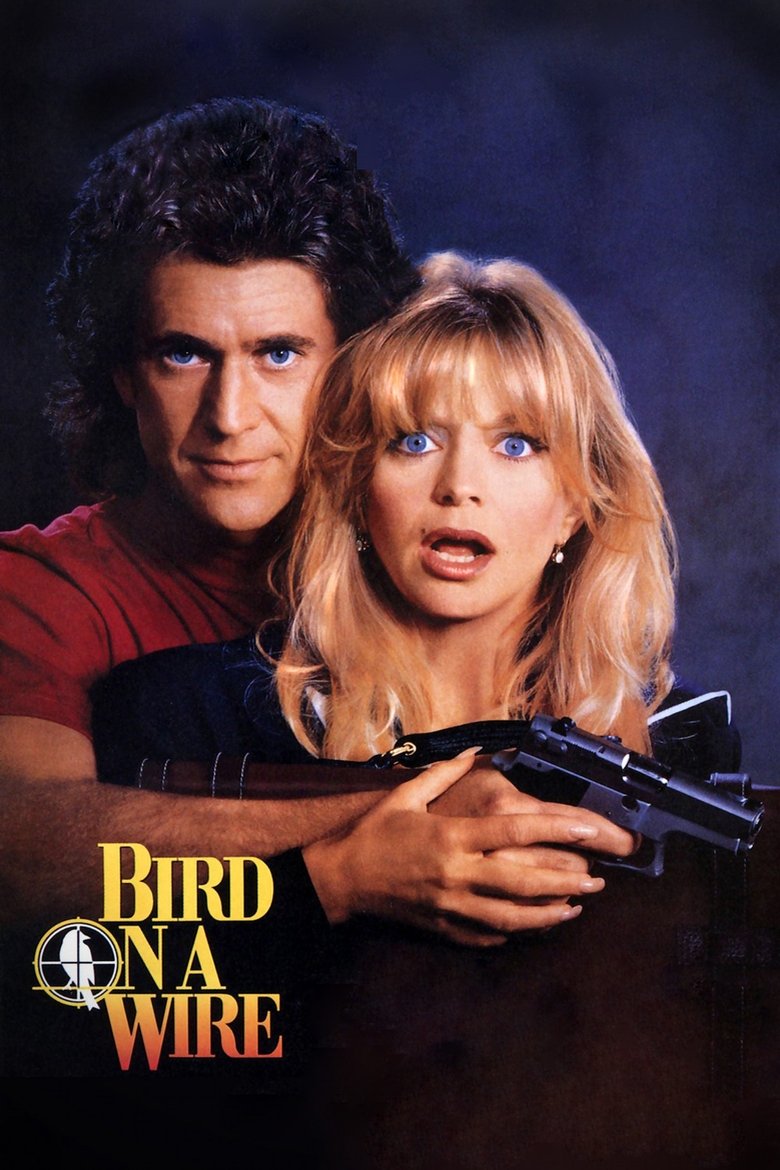 Bird on a Wire ดับอำมหิต (1990)