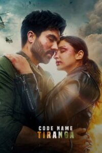 Code Name Tiranga ปฏิบัติการเดือดทีรังกา (2022)