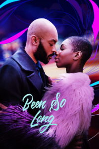 Been So Long นานแค่ไหน หัวใจยังโหยหารัก (2018)