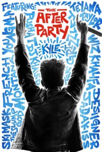 The After Party อาฟเตอร์ ปาร์ตี้ (2018)
