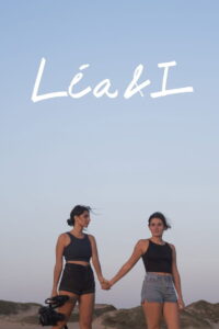 Lea & I เลอา แอนด์ ไอ (2019)