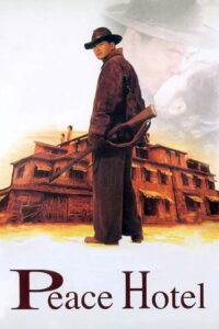 Peace Hotel (1995) ฅน พ.ศ.ไหน