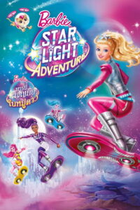 Barbie Star Light Adventure บาร์บี้ ผจญภัยในหมู่ดาว ภาค 33 (2016)