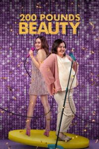 200 Pounds Beauty (2023)