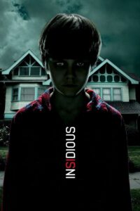 Insidious อินซิเดียส วิญญาณตามติด (2010)