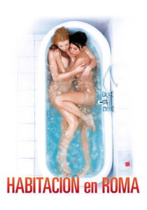 Room in Rome ในห้องรักโรมรำลึก (2010)