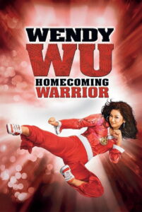 Wendy Wu Homecoming Warrior (2006)