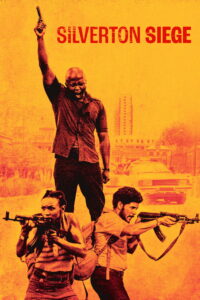 Silverton Siege วินาศกรรมซิลเวอร์ตัน (2022)