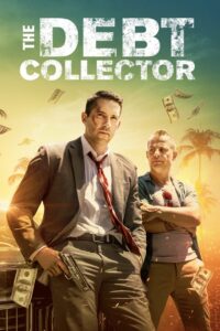 The Debt Collector หนี้นี้ต้องชำระ (2018)