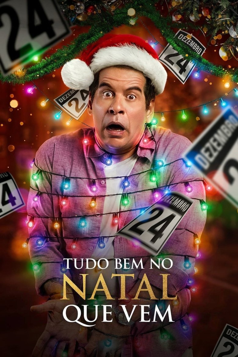 Just Another Christmas (Tudo Bem No Natal Que Vem) คริสต์มาส… อีกแล้ว (2020)