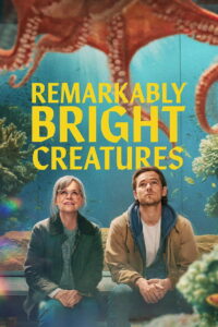Remarkably Bright Creatures อควาเรียมสำหรับคน หมึก และสิ่งของ (2026)