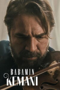 My Father’s Violin ไวโอลินของพ่อ (2022)