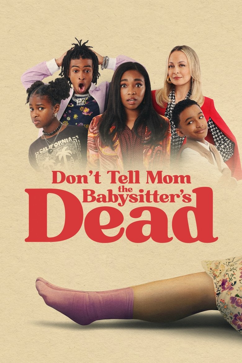 Don’t Tell Mom the Babysitter’s Dead พี่เลี้ยงไม่อยู่ พวกหนูทำไงดี (2024)