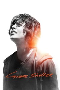 Gimme Shelter บ้านแห่งรัก ที่พักใจ (2013)