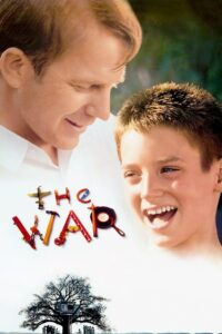 The War สู้ เยี่ยงพ่อในดวงใจ (1994)