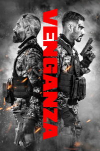 Vengeance (Venganza) ปฏิบัติการเดือดเลือดล้างเลือด (2026)