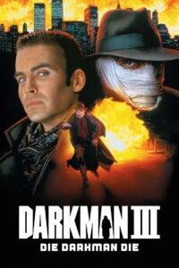 Darkman III Die Darkman Die ดาร์คแมน 3 พลิกเกมล่า (1996)
