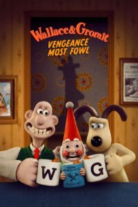 Wallace & Gromit Vengeance Most Fowl แค้นติดปีก (2024)