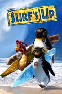 Surf’s Up เซิร์ฟอัพ ไต่คลื่นยักษ์ ซิ่งสะท้านโลก (2007)